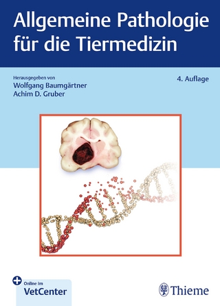 Allgemeine Pathologie für die Tiermedizin - Wolfgang Baumgärtner; Achim Dieter Gruber