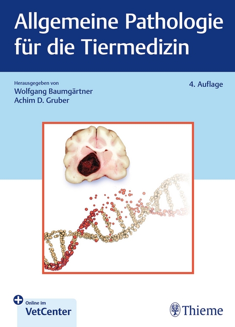 Allgemeine Pathologie für die Tiermedizin - 