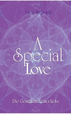 A Special Love - Tanja Begerack