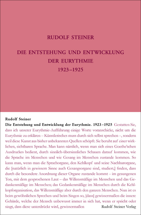 Die Entstehung und Entwicklung der Eurythmie 1922-1924 - Rudolf Steiner