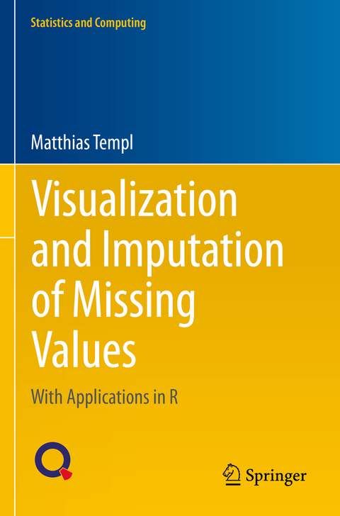 Visualization and Imputation of Missing Values - Matthias Templ