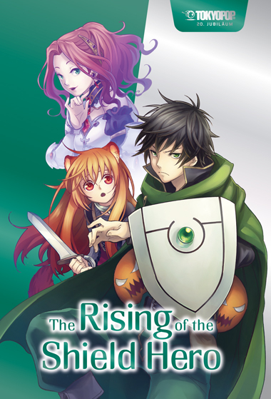 Jubiläumsedition: The Rising of the Shield Hero 01 - Yusagi Aneko, Aiya Kyu, Seira Minami