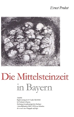 Die Mittelsteinzeit in Bayern - Ernst Probst