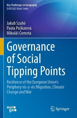 Governance of Social Tipping Points - Jakub Szabó, Paula Puškárová, Mikuláš Černota