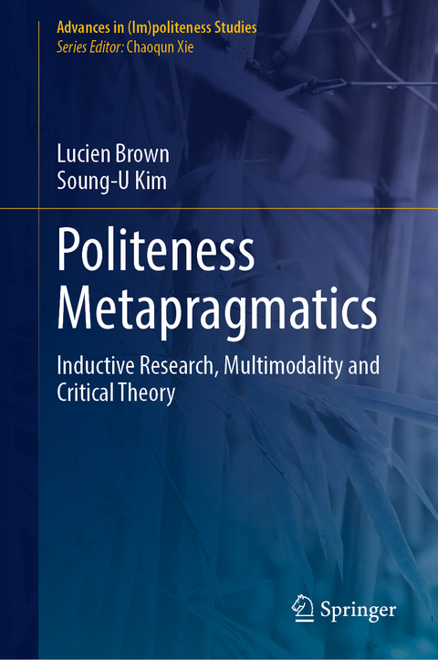 Politeness Metapragmatics - Lucien Brown, Soung-U Kim