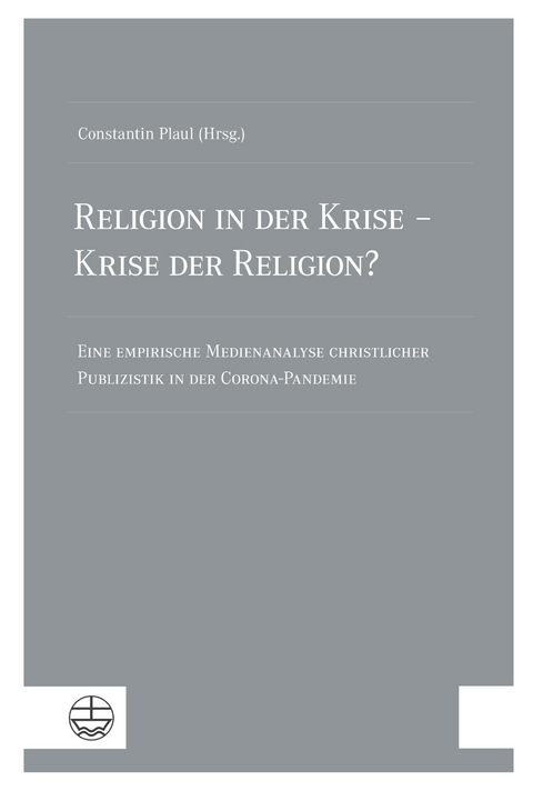 Religion in der Krise – Krise der Religion? - 