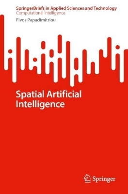 Spatial Artificial Intelligence - Fivos Papadimitriou