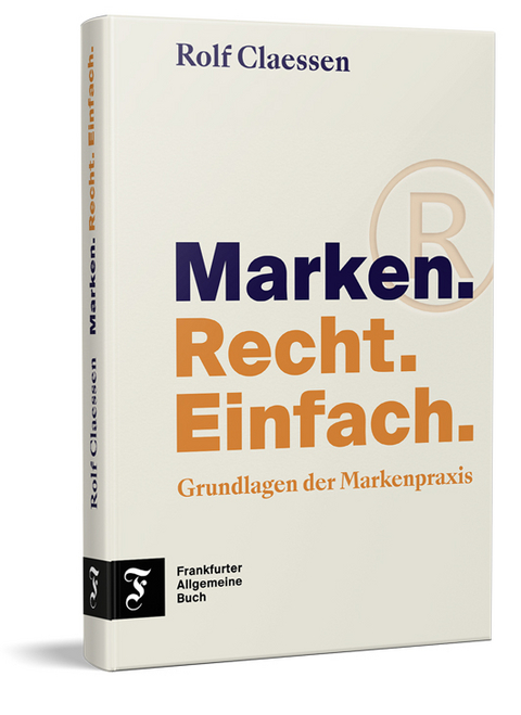 Marken. Recht. Einfach. - Rolf Claessen