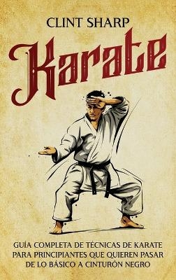 Karate - Clint Sharp