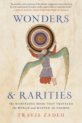 Wonders and Rarities - Travis Zadeh