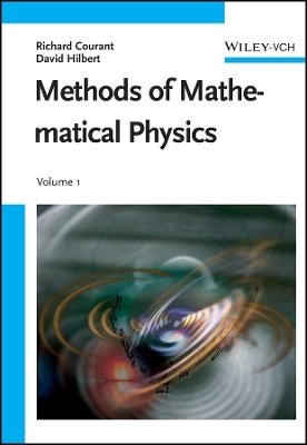 Methods of Mathematical Physics, Volume 1 - Richard Courant, David Hilbert