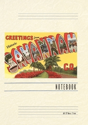 Vintage Lined Notebook Greetings from Savannah