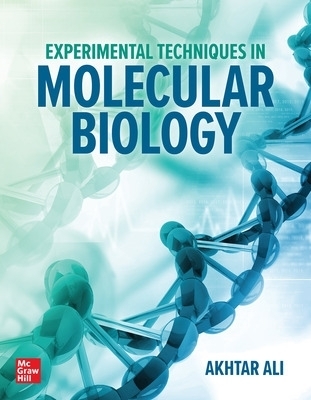 Experimental Techniques in Molecular Biology - Akhtar Ali