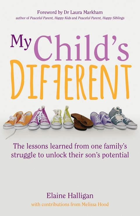 My Child's Different - Elaine Halligan