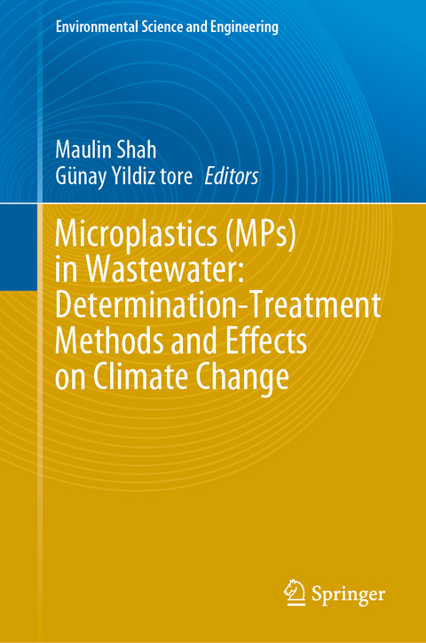 Microplastics (MPs) in Wastewater: Determination-Treatment Methods and Effects on Climate Change - 