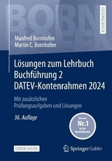 Lösungen zum Lehrbuch Buchführung 2 DATEV-Kontenrahmen 2024 - Bornhofen, Manfred; Bornhofen, Martin C.