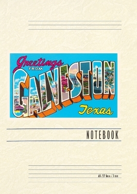 Vintage Lined Notebook Greetings from Galveston, Texas