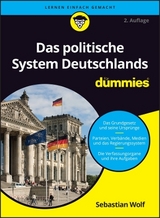 Das politische System Deutschlands für Dummies - Wolf, Sebastian