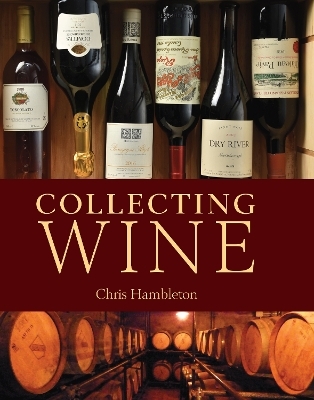 Collecting Wine - Chris Hambleton