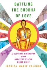 Battling the Buddha of Love - Jessica Marie Falcone