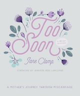 Too Soon -  Jane Clamp