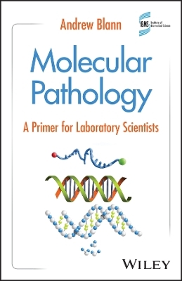 Molecular Pathology - Andrew Blann