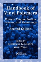 Handbook of Vinyl Polymers - Mishra, Munmaya; Yagci, Yusuf