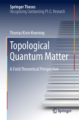 Topological Quantum Matter - Thomas Klein Kvorning