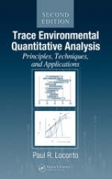 Trace Environmental Quantitative Analysis - Loconto, Paul R.