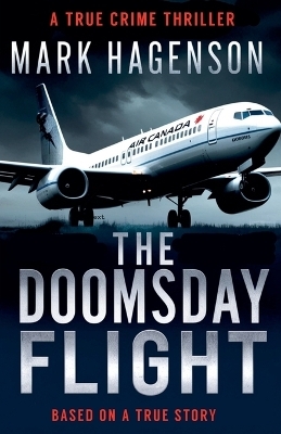 The Doomsday Flight - Mark Hagenson