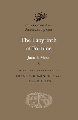 The Labyrinth of Fortune - Juan de Mena