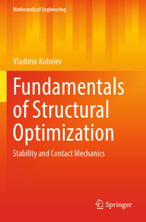 Fundamentals of Structural Optimization - Vladimir Kobelev