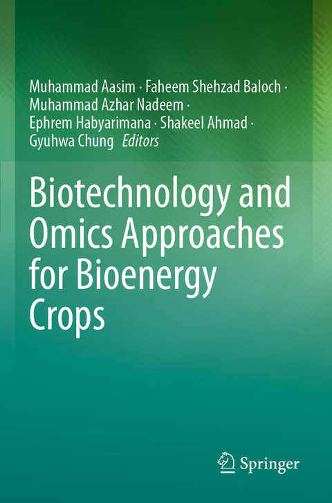 Biotechnology and Omics Approaches for Bioenergy Crops - 