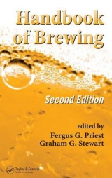 Handbook of Brewing, Second Edition - Stewart, Graham G.; Priest, Fergus G.