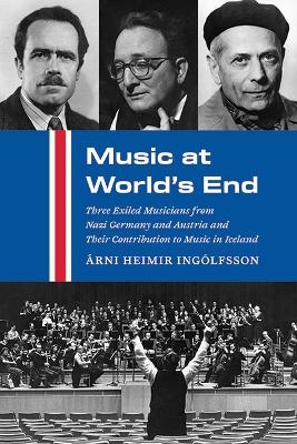 Music at World's End - Árni Heimir Ingólfsson