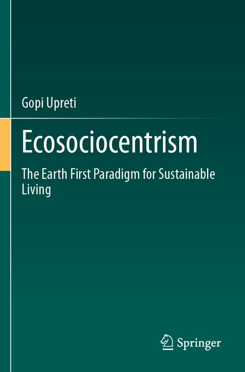 Ecosociocentrism - Gopi Upreti