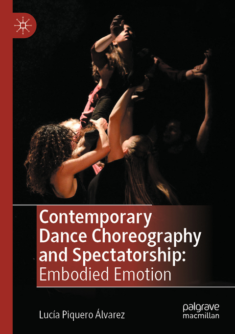 Contemporary Dance Choreography and Spectatorship - Lucía Piquero Álvarez