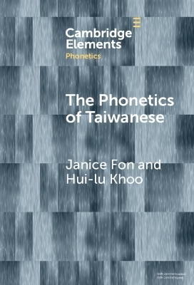 The Phonetics of Taiwanese - Janice Fon, Hui-lu Khoo