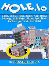 Hole.io Game, Skins, Tricks, Ranks, App, Hacks, Strategy, Multiplayer, Maps, Apk, Skins, Ranks, Tips, Guide Unofficial -  Hiddenstuff Guides