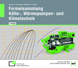 eBook inside: Buch und eBook Formelsammlung Kälte-, Wärmepumpen- und Klimatechnik - Cramer, Christian; Imsiecke, Hartwig; Masbaum, Martin; Steen, Folker