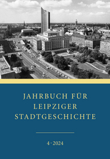 Jahrbuch für Leipziger Stadtgeschichte - 