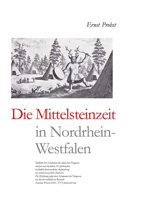 Die Mittelsteinzeit in Nordrhein-Westfalen - Ernst Probst