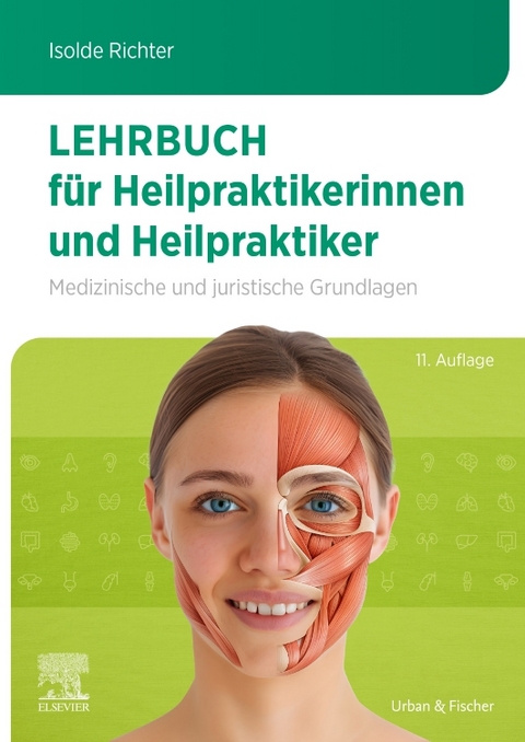 Lehrbuch für Heilpraktikerinnen und Heilpraktiker - Isolde Richter