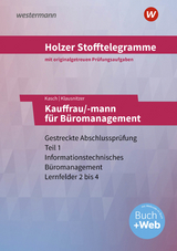 Holzer Stofftelegramme Baden-Württemberg – Kauffrau/-mann für Büromanagement - Klausnitzer, Lars; Kasch, Ursula; Holzer, Volker