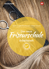 Die neue Friseurschule - Ostad Hossein, Haleh; Syttkus, Cornelia; Sühl Windhausen, Andrea