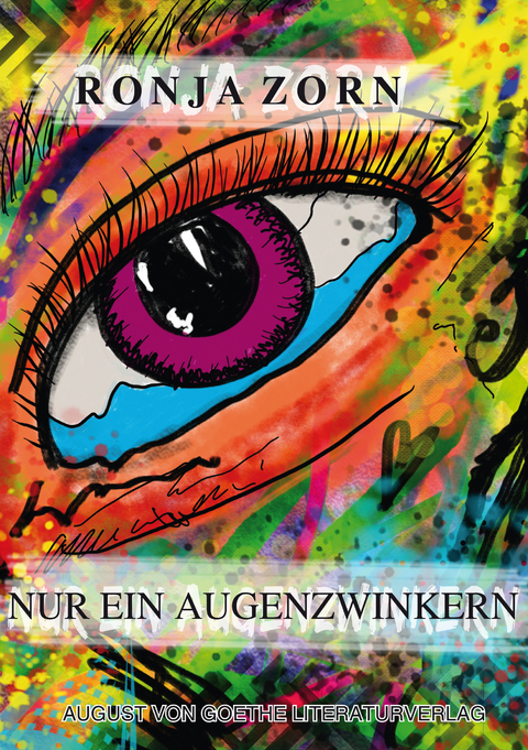 Nur ein Augenzwinkern - Ronja Zorn