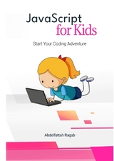 JavaScript for Kids - Abdelfattah Ragab