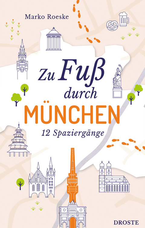 Zu Fuß durch München - Marko Roeske