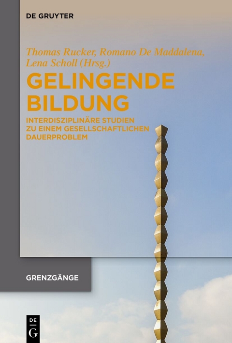 Gelingende Bildung - 