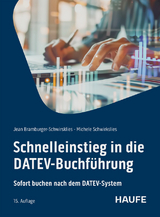 Schnelleinstieg in die DATEV-Buchführung - Bramburger-Schwirkslies, Jean; Schwirkslies, Michele